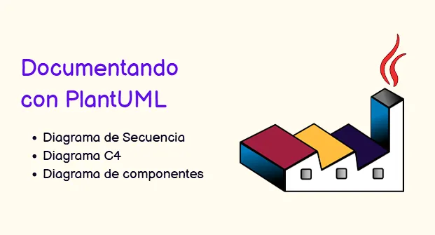 [Recurso] - Documentando Microservicios con PlantUML. De horas a segundos